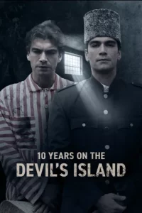 Турецкий сериал Пленный турок на острове Дьявола (2025)